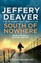 Jeffery Deaver: South of Nowhere, Buch, Buch
