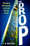 S. R. Masters: The Drop, Buch