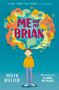 Helen Rutter: Me and My Brian, Buch