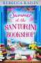 Rebecca Raisin: Summer at the Santorini Bookshop, Buch