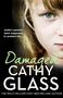 Cathy Glass: Damaged, Buch