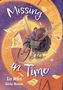 Liz Miles: Missing in Time, Buch