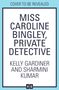 Kelly Gardiner: Miss Caroline Bingley, Private Detective, Buch