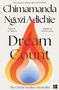 „Chimamanda Ngozi Adichie, Dream Count, The Global Number 1 Bestseller.“ Illustration einer bunten Flamme., Buch