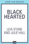 Julie Hall: Black Hearted, Buch