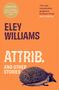 Eley Williams: Attrib., Buch