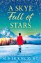 Sue Moorcroft: A Skye Full of Stars, Buch