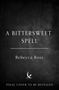 Rebecca Ross: A Bittersweet Spell, Buch