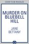 Jane Bettany: Murder on Bluebell Hill, Buch