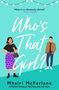 Mhairi McFarlane: Who's That Girl?, Buch
