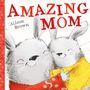 Alison Brown: Amazing Mom, Buch