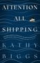 "Attention All Shipping" in großen Buchstaben, blaues Hintergrunddesign wie Wellen und ein kleines Haus oben rechts., Buch