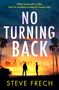 Steve Frech: No Turning Back, Buch, Buch