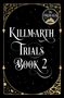Rachel Greenlaw: Killmarth Trials Book 2, Buch
