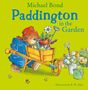 Michael Bond: Paddington in the Garden, Buch