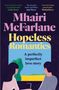 Mhairi McFarlane: Hopeless Romantics, Buch