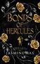 Jasmine Mas: Bonds of Hercules, Buch