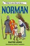 Text: "What it was like to be a... NORMAN". Illustration: Ein Ritter, ein Kind, eine Frau mit Holz.