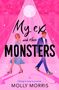 "My ex and other MONSTERS," "Falling in love is a curse…," "Molly Morris." Illustration: Frau und Mann auf rosa Bühne unter Diskokugel., Buch