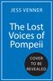 Jess Venner: The Lost Voices of Pompeii, Buch
