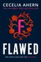 Cecelia Ahern: Flawed, Buch