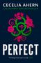 Cecelia Ahern: Perfect, Buch