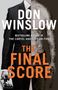 Don Winslow: The Final Score, Buch