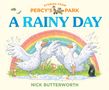 Nick Butterworth: Stories From Percy's Park - A Rainy Day, Buch