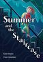 Kate Foster: Summer and the Staircase, Buch
