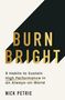 Nick Petrie: Burn Bright, Buch