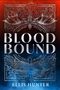 Ellis Hunter: Blood Bound, Buch