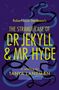 "Robert Louis Stevenson's The Strange Case of Dr Jekyll & Mr Hyde, A retelling by Tanya Landman." Verschnörkelte Linien auf lila.