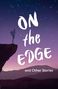 Chris Bradford: On the Edge and Other Stories, Buch