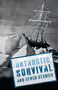 Chris Bradford: Antarctic Survival and Other Stories, Buch