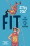Steve Cole: Fit, Buch