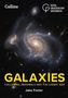 Titel: GALAXIES. Untertitel: COLLISIONS, CANNIBALS AND THE COSMIC WEB. Autor: Jake Foster. Spiralgalaxien im Hintergrund.