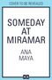 Text: "Cover to be revealed," "Someday at Miramar," "Ana Maya." Einfache Gestaltung mit blauem Rand und HQ-Logo unten., Buch