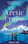 Caroline James: The Arctic Cruise, Buch