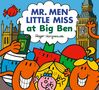 „MR. MEN LITTLE MISS at Big Ben“ von Roger Hargreaves. Bunte Figuren vor Big Ben. Eine Figur hält ein Smartphone, eine andere winkt.