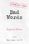 Text: "COVER NOT FINAL", "Bad Words", "Rioghnach Robinson", "Word Count: 100,789". Schlichte, weiße Buchcover-Vorschau.