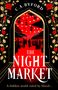 Titel: „THE NIGHT MARKET“. Untertitel: „A hidden world ruled by blood...“. Dunkle Silhouette eines Marktes in rotem Licht.