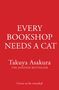 Takuya Asakura: Every Bookshop Needs a Cat, Buch