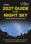 „2027 Guide to the Night Sky“ von Radmila Topalovic und Dominic Ford. Sternenhimmelkarte über Skyline.