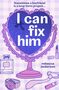 Text: "I can fix him" und "rebecca anderson". Ein zerspiegeltes Herz in einem Illustrationsstil mit Parfum, Uhr und Krawatte., Buch