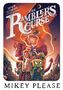 Mikey Please: The Rambler's Curse, Buch