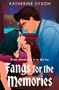 Text: "Their chemistry is to die for" und "Fangs for the Memories". Eine Frau und ein Mann schauen sich in einer romantischen Szene an., Buch