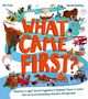 Text: „WHAT CAME FIRST?“, „Chickens or eggs? Ancient Egyptians or Romans? Pants or socks?“  
Illustration: Dinosaurier, Mammut, römischer Streitwagen.