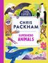 Titel: "Superhero Animals" von Chris Packham, Teil der "Little Experts" Serie. Umgeben von bunten Tierillustrationen.