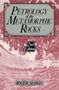 R. Mason: Petrology of the metamorphic rocks, Buch