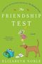 Elizabeth Noble: The Friendship Test, Buch